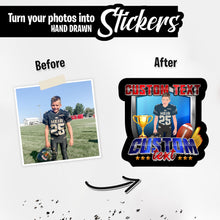 Load image into Gallery viewer, Personalized Stickers for Custom Football Team &amp; Name

