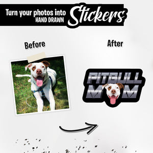 Personalized Stickers for Custom Pitbull Mom