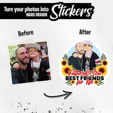 Load image into Gallery viewer, Personalized Stickers for Father Son Best Friends
