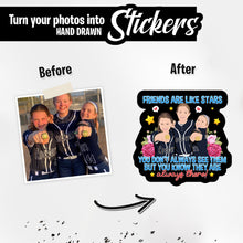 Load image into Gallery viewer, Personalized Stickers for Friends Are Like Stars
