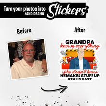 Load image into Gallery viewer, Personalized Stickers for Grandpa Knows everything
