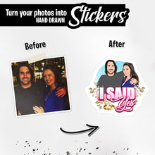 Load image into Gallery viewer, Personalized Stickers for I Said Yes Proposal
