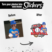 Load image into Gallery viewer, Personalized Stickers for Loving that Baseball Life
