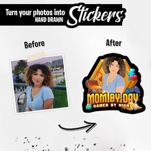 Load image into Gallery viewer, Personalized Stickers for Mom by Day Gamer by Night
