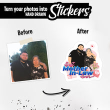 Load image into Gallery viewer, Personalized Stickers for Personalized Mother in Law
