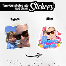 Load image into Gallery viewer, Personalized Stickers for Proud Single Mom

