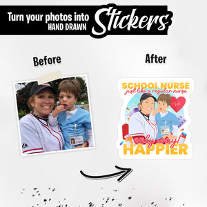 Personalized Stickers for School Nurse Just Like a Regular Nurse but Happier