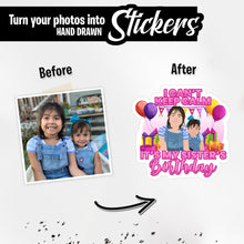 Load image into Gallery viewer, Personalized Stickers for Sisters Birthday
