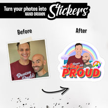 Load image into Gallery viewer, Personalized Stickers for Stay Proud
