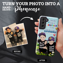 Load image into Gallery viewer, Personalized Superhero Brother Photo Phone Cases

