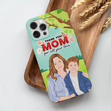 Load image into Gallery viewer, Personalized Thank You Mom Phone Cases
