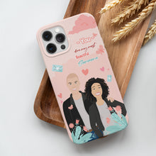 Load image into Gallery viewer, Personalized phone case You Are My Someone
