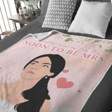 Load image into Gallery viewer, Personalized throw blanket Soon To Be Mrs
