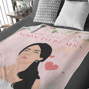 Personalized throw blanket Soon To Be Mrs