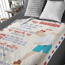 Load image into Gallery viewer, Personalized throw blanket To My Grandson Letter
