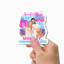 Load image into Gallery viewer, Ready to Pop Baby Shower Invitation Magnet Personalized
