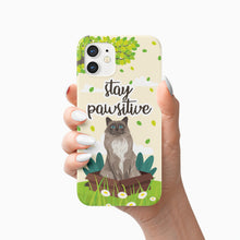 Load image into Gallery viewer, Stay Pawsitive Phone Case Personalized

