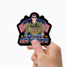 Load image into Gallery viewer, Support Our Troops USA Magnet Personalized
