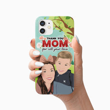Load image into Gallery viewer, Thank You Mom Phone Case Personalized
