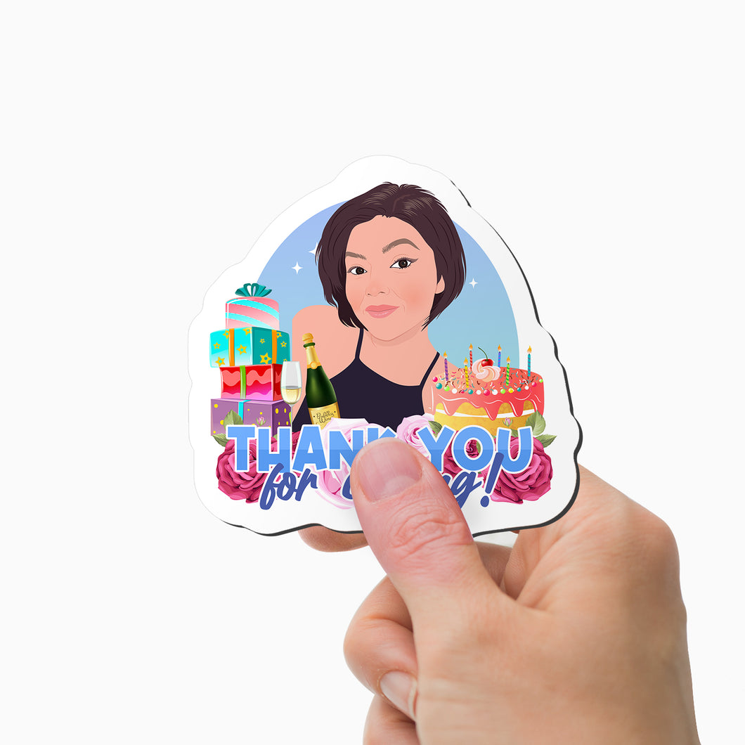 Thank You for Coming Adult Birthday Magnet Personalized