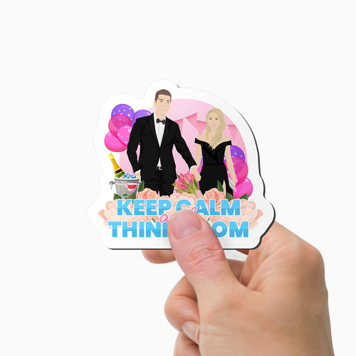 Think Calm Think Prom Magnet Personalized