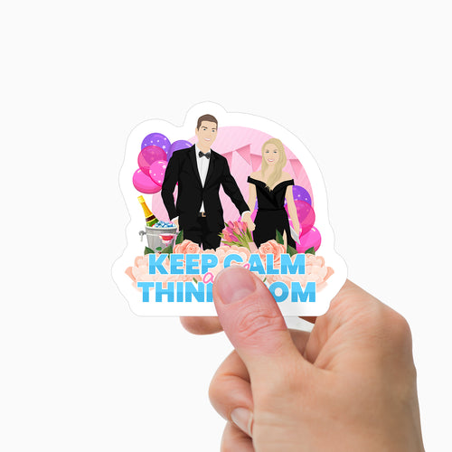 Think Calm Think Prom Sticker Personalized