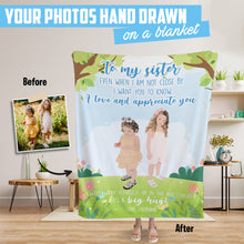 Load image into Gallery viewer, Throw Blanket for your Sister Personalized Gift
