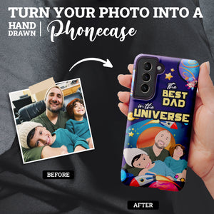 Turn Your Photo in to Custom Design Best Dad in the Universe Phone Cases