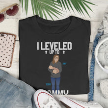 Load image into Gallery viewer, Leveled Up to Mommy Shirt Personalized
