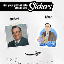 Load image into Gallery viewer, Custom 80 Year Old Birthday Stickers
