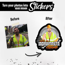 Load image into Gallery viewer, Personalized Stickers for Ironworker Attitude
