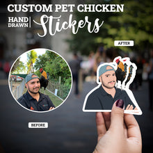 Load image into Gallery viewer, Custom Pet Chicken Stickers
